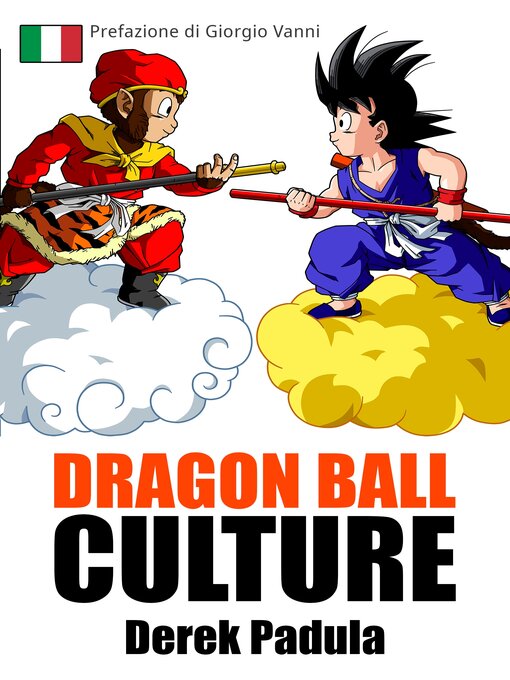 Title details for Dragon Ball Culture by Derek Padula - Available